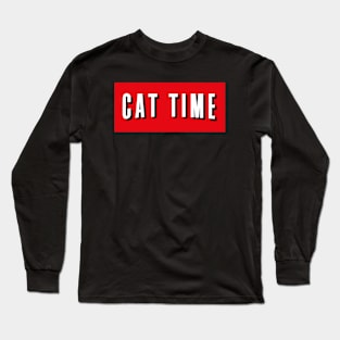 Cat Lover Cat Time Long Sleeve T-Shirt